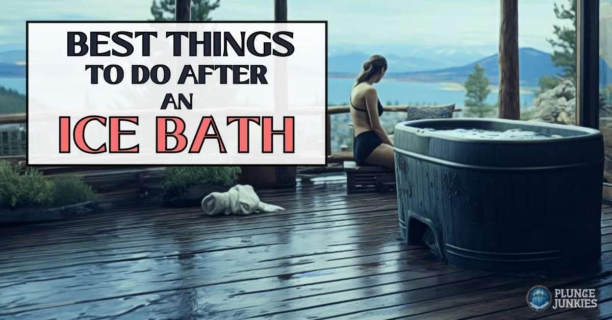 what to do after an ice bath