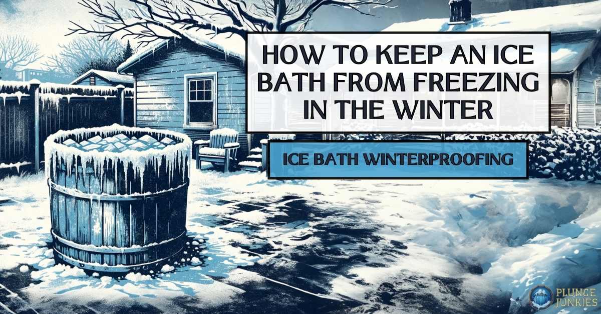 Guide to winterproofing outdoor ice baths.